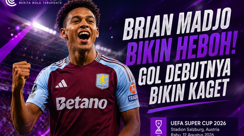 Brian Madjo merayakan gol debut bersama Aston Villa di UEFA Super Cup 2026