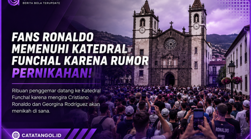 Ribuan fans Ronaldo memenuhi Katedral Funchal karena rumor pernikahan