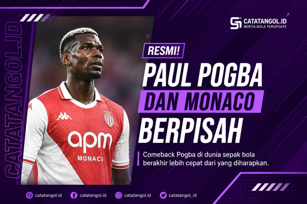 Paul Pogba resmi berpisah dengan AS Monaco