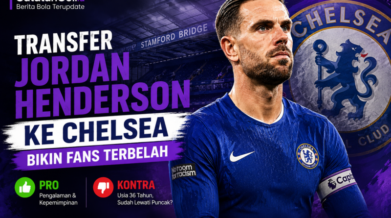 Transfer Jordan Henderson ke Chelsea memicu pro dan kontra di kalangan pendukung The Blues dan pecinta sepak bola.