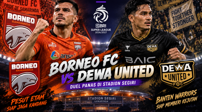 Borneo FC vs Dewa United di Stadion Segiri